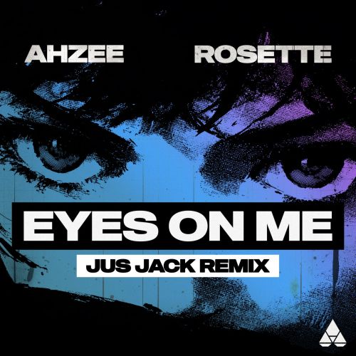 Ahzee & Rosette - Eyes On Me (Jus Jack Extended; Instrumental Remix's) [2026]