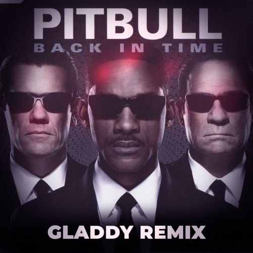 Pitbull - Back In Time (Gladdy Remix) [2026]