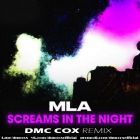 MLA - Screams In The Night (Dmc Cox Remix) [2026]