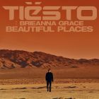 Tiësto, Brieanna Grace - Beautiful Life (Spaces) (Extended Mix) [2026]