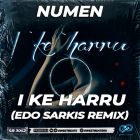 Numen - I Ke Harru (Edo Sarkis Remix) [2026]