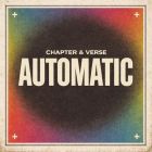 Chapter & Verse - Automatic (Extended Mix) [2026]