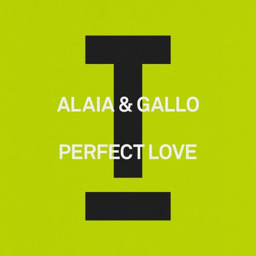 Alaia & Gallo - Perfect Love (Extended Mix) [2026]