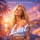 Fomichev & Jacks Michelle - Lost (Index-1 Remix) [2026]