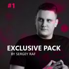 Sergey Raf - Exclusive Pack #1 [2026]