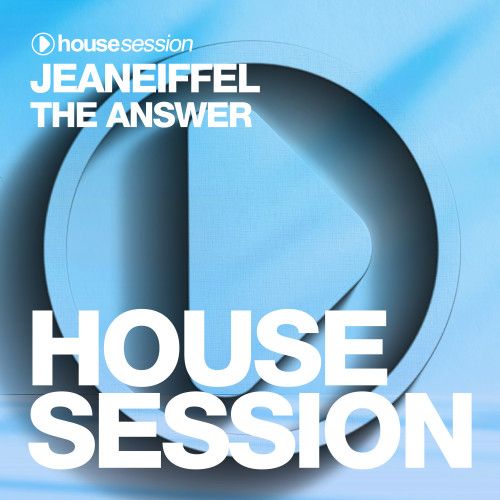 Jeaneiffel - The Answer (Extended Mix) [2026]