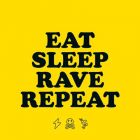 Fatboy Slim & Riva Starr Feat. Beardy Man - Eat Sleep Rave Repeat (Blr Remix) [2026]