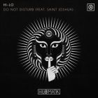 Hi-Lo Feat. Saint Joshua - Do Not Disturb (Extended Mix) [2026]