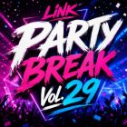 Dj Link - Partybreak Vol. 29 [2026]