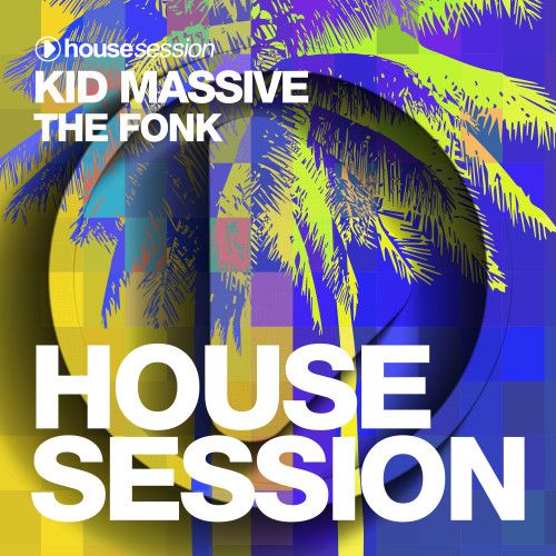 Kid Massive - The Fonk (Extended Mix) [2026]