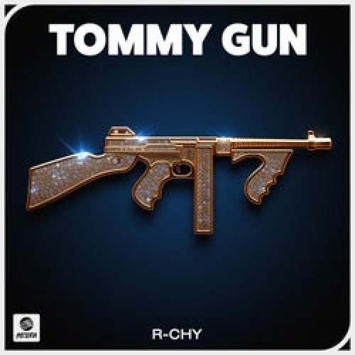 R-chy - Tommy Gun (Extended Mix) [2026]