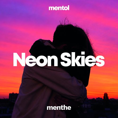 Mentol - Neon Skies [2026]