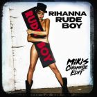 Rihanna - Rude Boy (Mikis Caramelle Edit) [2026]