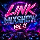 Dj Link - Mixshow Vol.11 [2026]