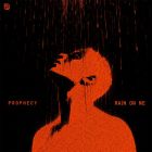 Prophecy - Rain On Me (Extended Mix) [2026]