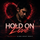 Dan Balan - Hold On Love (Lesnichiy & DMC Grant Remix) [2026]