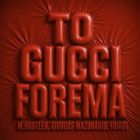 M.Hustler, Giorgos Mazonakis, Foivos - To Gucci Forema [2026]