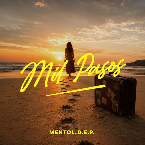 Soha - Mil Pasos (Mentol & D.E.P. Cover Remix) [2026]