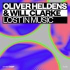 Oliver Heldens & Will Clarke - Lost In Music (Extened Mix) [2026]