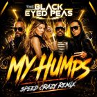 Black Eyed Peas - My Humps (Speed Crazy Remix) [2026]