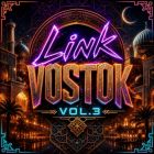 Dj Link - Vostok Pack Vol.3 [2026]