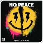 Bingo Players - No Peace (Extended Mix) [2026]