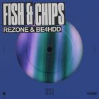 Rezone, Be4hdd - Fish & Chips (Extended Mix) [2026]