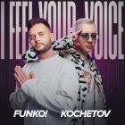 Funko!, Kochetov - I Feel Your Voice [2026]