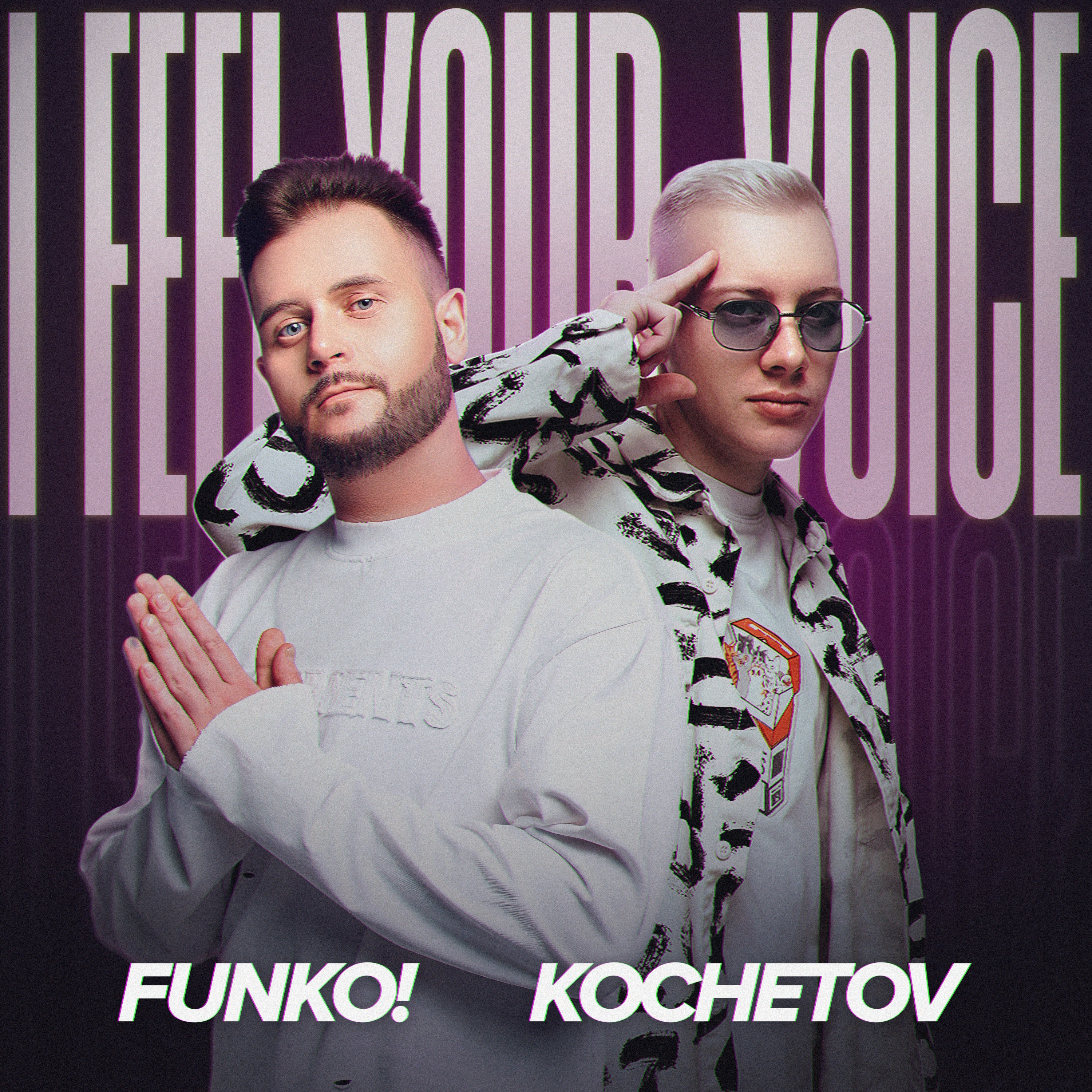 Funko!, Kochetov - I Feel Your Voice [2026]