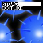 Stoac - Do It Like (Extended Mix) [2026]