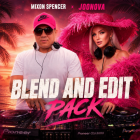 Mixon Spencer, Joonova - Blend And Edit Pack [2026]
