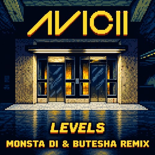 Avicii - Levels (Monsta Di, Butesha Remix) [2026]