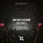Jake Dile & Dj Baur - The Party (Extended Mix) [2026]
