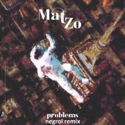 Mat Zo feat. Olan - Problems (Negrol Remix)