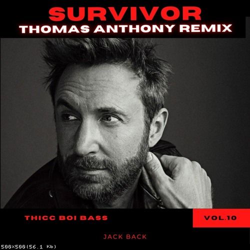 Jack Back - Survivor (Thomas Anthony Remix) [2023]