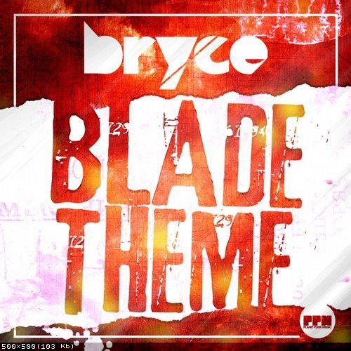 Bryce ft. Bodybangers & Max Flame - Blade Theme (Stas Slepov Mash-Up) [2023]