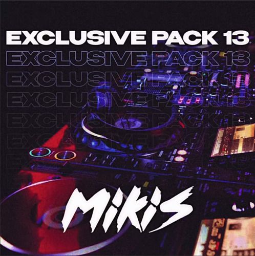 Mikis - Exclusive Pack 13 [2023]